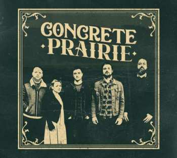 Album Concrete Prairie: Concrete Prairie