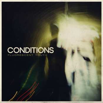 Album Conditions: Fluorescent Youth
