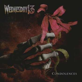 Wednesday 13: Condolences