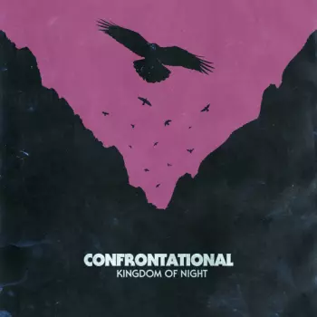 Confrontational: Kingdom Of Night