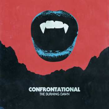 Album Confrontational: The Burning Dawn