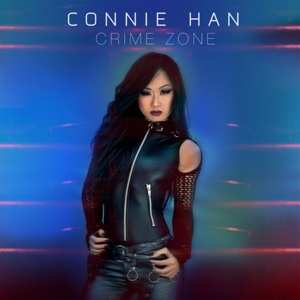 CD Connie Han: Crime Zone DIGI 423965