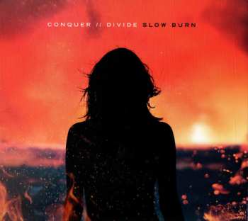 Album Conquer Divide: Slow Burn