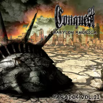 Conquest: Paradox Vol.ii Babylon America