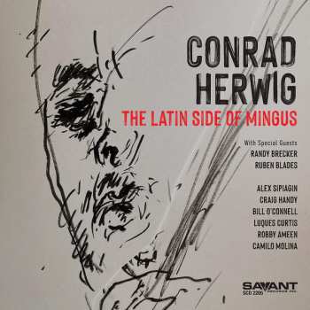 Album Conrad Herwig: The Latin Side Of Mingus