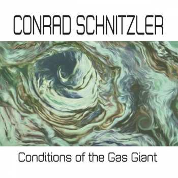 Album Conrad Schnitzler: Conditions Of The Gas Giant