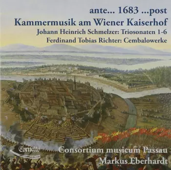 Ante... 1683 ...Post - Kammermusik Am Wiener Kaiserhof