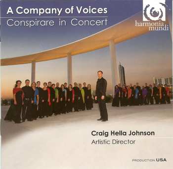Album Conspirare: A Company Of Voices: Conspirare In Concert
