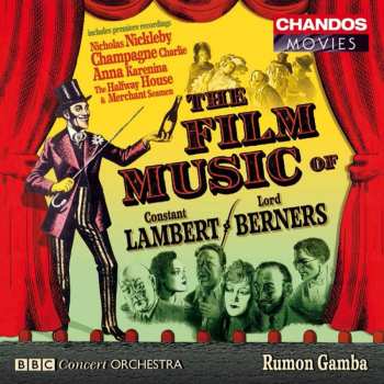 CD Lord Berners: The Film Music Of Constant Lambert / Lord Berners