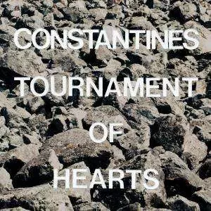 Constantines: Tournament Of Hearts