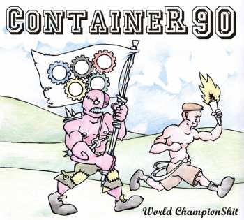 Album Container 90: World ChampionShit