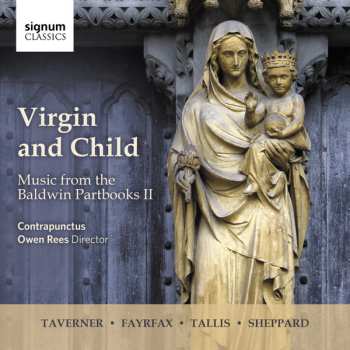 Album Contrapunctus: Virgin And Child (Music From The Baldwin Partbooks II)