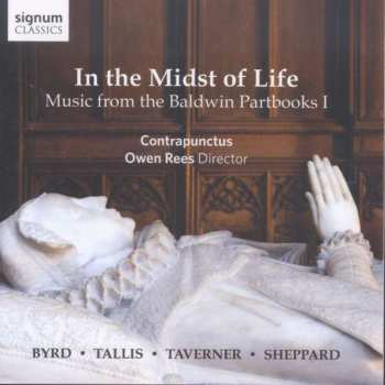 Album Contrapunctus: In The Midst Of Life (Music From The Baldwin Partbooks I)