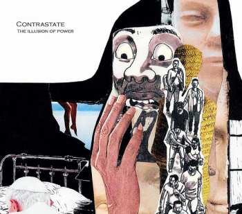 Album Contrastate: The Illusion Of Power