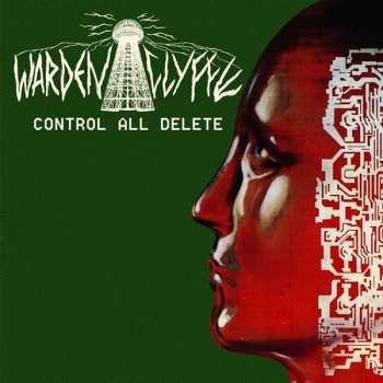 Album Wardenclyffe: Control All Delete