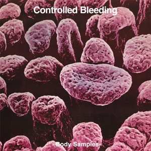 Album Controlled Bleeding: Body Samples