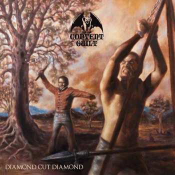 Album Convent Guilt: Diamond Cut Diamond