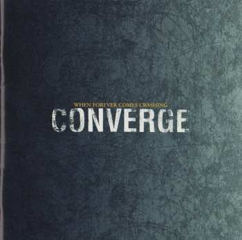 CD Converge: When Forever Comes Crashing 286800