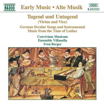 CD Convivium Musicum Gothenburgense: Tugend Und Untugend (Virtue And Vice) 531893