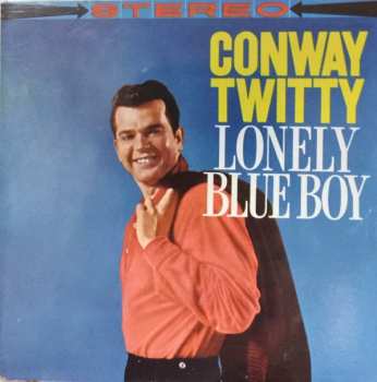 Album Conway Twitty: Lonely Blue Boy +