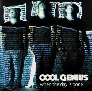Cool Genius: When The Day Is Done