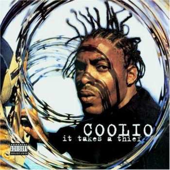 CD Coolio: It Takes A Thief 446827
