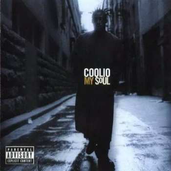 Album Coolio: My Soul