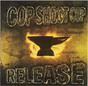 LP Cop Shoot Cop: Release 469807