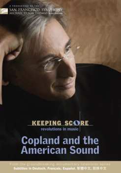 Album Copland / Sfs / Thomas: Keeping Score: Revolutions In Music