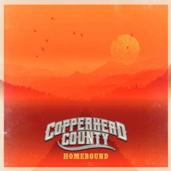 LP Copperhead County: Homebound 444292