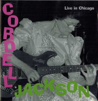 Album Cordell Jackson: Live In Chicago