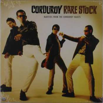 LP Corduroy: Rare Stock : Rarities From The Corduroy Vaults 65143