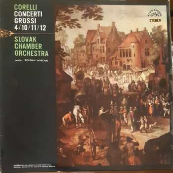 Album Arcangelo Corelli: Concerti Grossi 4 / 10 / 11 / 12