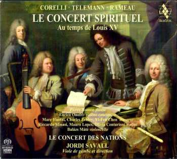 Album Arcangelo Corelli: Le Concert Spirituel - Au Temps De Louis XV