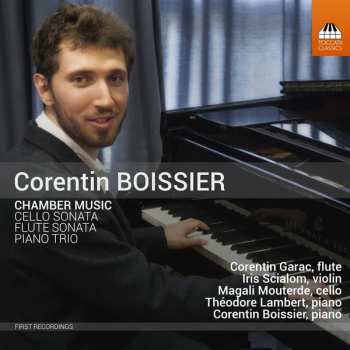 Album Corentin Boissier: Chamber Music: Cello Sonata / Flute Sonata / Piano Trio