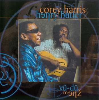 Album Corey Harris: Vü-Dü Menz