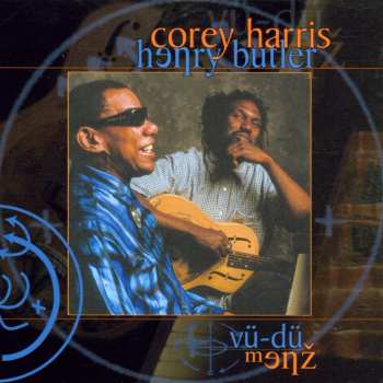 CD Corey Harris: Vü-Dü Menz 446286