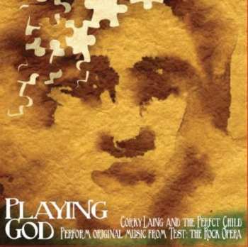 Album Corky Laing And The Perfect Child: Playing God