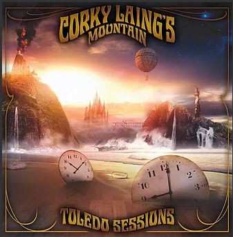 Album Corky Laing's Mountain: Toledo Sessions