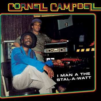 Album Cornell Campbell: I Man A The Stal-A-Watt 