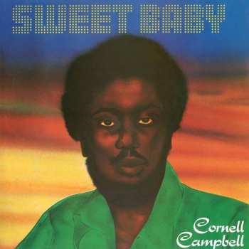 CD Cornell Campbell: Sweet Baby 302322