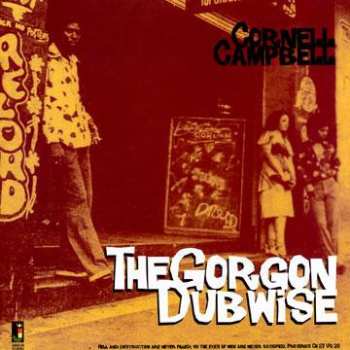 Album Cornell Campbell: The Gorgon Dubwise