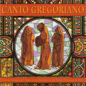 2CD Coro De Monjes Del Monasterio De Santo Domingo De Silos: Canto Gregoriano 117722