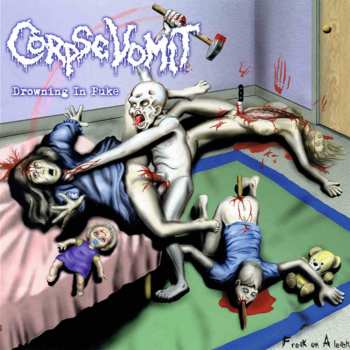 Album Corpse Vomit: Drowning In Puke