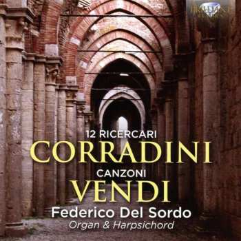 CD Nicolò Corradini: 12 Ricercari / Canzoni 407852