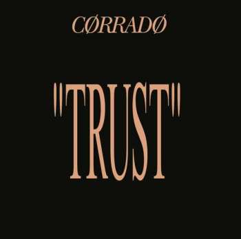 Album Corrado: Trust