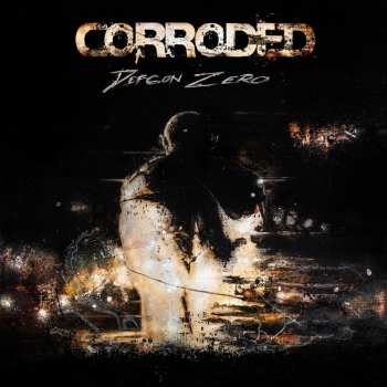 Album Corroded: Defcon Zero