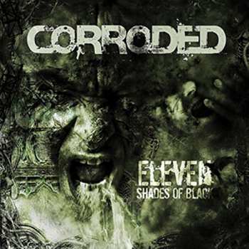 LP Corroded: Eleven Shades Of Black LTD 10978