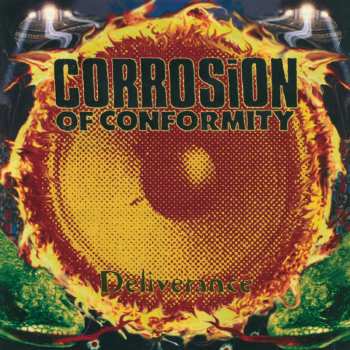 CD Corrosion Of Conformity: Deliverance 532635