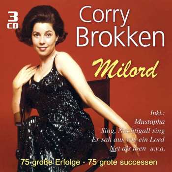 3CD Corry Brokken: Milord - 75 Große Erfolge / 75 Grote Successen 531841